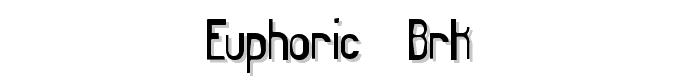 Euphoric -BRK- font